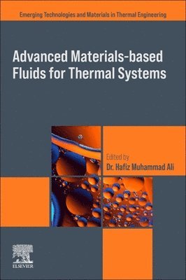 Advanced Materials-Based Fluids for Thermal Systems 1