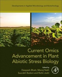bokomslag Current Omics Advancement in Plant Abiotic Stress Biology