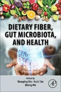 bokomslag Dietary Fiber, Gut Microbiota, and Health