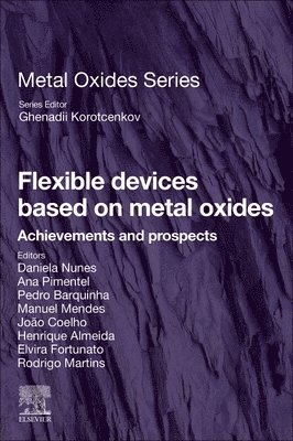 bokomslag Flexible Devices Based on Metal Oxides