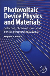 bokomslag Photovoltaic Device Physics and Materials