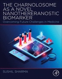 bokomslag The Charnolosome as a Novel Nanothereranostic Biomarker