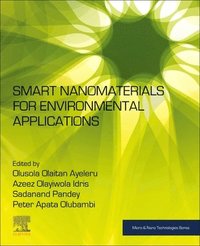 bokomslag Smart Nanomaterials for Environmental Applications