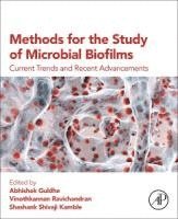 Methods for the Study of Microbial Biofilms 1