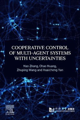 Cooperative Control of Multi-Agent Systems with Uncertainties 1