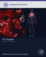 Michael Joyner, Jerome Dempsey - On Oxygen, Inbunden