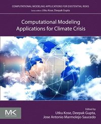 bokomslag Computational Modeling Applications for Climate Crisis