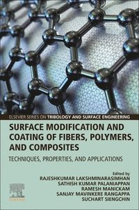 bokomslag Surface Modification and Coating of Fibers, Polymers, and Composites