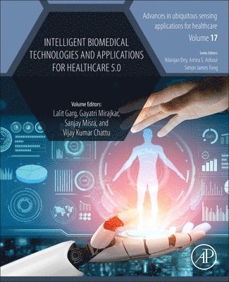 Intelligent Biomedical Technologies and Applications for Healthcare 5.0 1