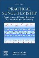 Timothy J Mason, Mircea Vinatoru - Practical Sonochemistry, Häftad