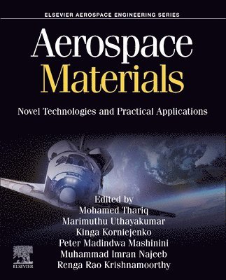 Sultan,Mohamed Thariq Hamee, Mohamed Thariq Hameed Sultan, Marimuthu Uthayakumar, Kinga Korniejenko, Peter Madindwa Mashinini, Muhammad Imran Najeeb, Renga Rao Krishnamoorthy, Malaysia) Sultan, Mohamed Thariq Hameed (Department of Aerospace Engineering, Faculty of Engineering, Universiti Putra Malaysia, India) Uthayakumar, Marimuthu (Department of Mechanical Engineering, Amrita Vishwa Vidyapeetham, Amritapuri, Poland) Korniejenko, Kinga (Associate Professor, Faculty of Materials, Engineering and Physics, Cracow University of Technology, Krakow, South Africa) Mashinini, Peter Madindwa (Associate Professor and Head of Department, Department of Mechanical and Industrial Engineering Technology, University of Johannesburg, Johannesburg, Gauteng, Malaysia) Najeeb, Muhammad Imran (Lecturer, Department of Education, Faculty of Engineering and Built Environment, Universiti Kebangsaan Malaysia, Bangi, Malaysia) Krishnamoorthy, Renga Rao (Associate Professor and Head of Research Unit, Smart Manufacturing Research Institute and School of Civil Engineering, College of Engineering, Universiti Teknologi MARA, Shah Alam, Selangor Darul Ehsan - Aerospace Materials, Häftad
