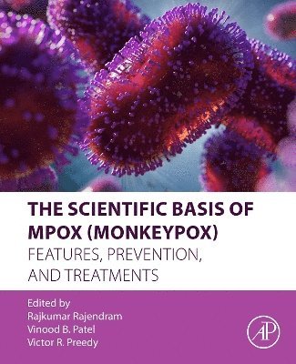 bokomslag The Scientific Basis of Mpox (Monkeypox)
