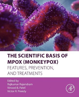 bokomslag The Scientific Basis of Mpox (Monkeypox)