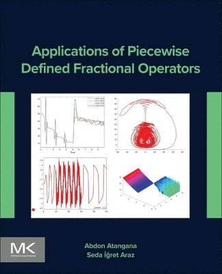 bokomslag Applications of Piecewise Defined Fractional Operators