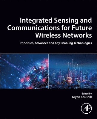 bokomslag Integrated Sensing and Communications for Future Wireless Networks