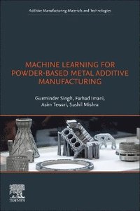 bokomslag Machine Learning for Powder-Based Metal Additive Manufacturing