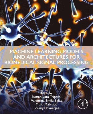 Machine Learning Models and Architectures for Biomedical Signal Processing 1