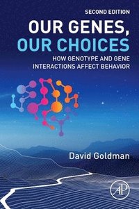 bokomslag Our Genes, Our Choices