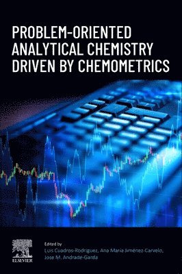 bokomslag Problem-Oriented Analytical Chemistry Driven by Chemometrics