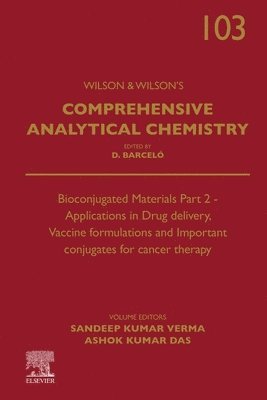 Bioconjugated Materials Part 2 - Applications in Drug delivery, Vaccine formulations and Important conjugates for cancer therapy 1