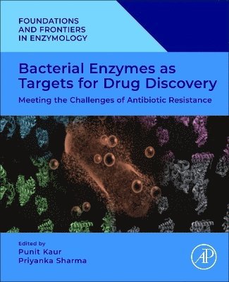 Bacterial Enzymes as Targets for Drug Discovery 1