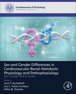 Sex and Gender Differences in Cardiovascular-Renal-Metabolic Physiology and Pathophysiology 1