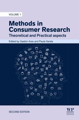 Gaston Ares, Paula Varela - Methods in Consumer Research, Volume 1, Häftad
