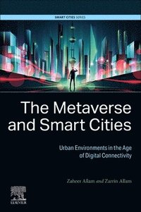 bokomslag The Metaverse and Smart Cities