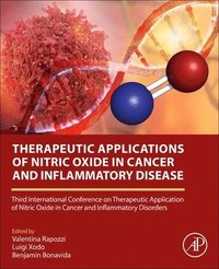 bokomslag Therapeutic Applications of Nitric Oxide in Cancer and Inflammatory Disorders