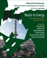 Pooja Sharma, Yen Wah Tong, Sanjeeb Mohapatra, Diane Purchase, Himanshu Kumar Khuntia, Surendra Pratap Singh - Waste-to-Energy, Häftad