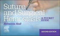 bokomslag Suture and Surgical Hemostasis