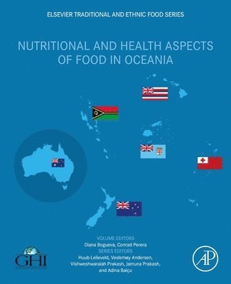 Diana Bogueva, Conrad Perera - Nutritional and Health Aspects of Food in Oceania, Häftad