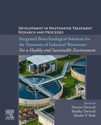 bokomslag Integrated Biotechnological Solutions for the Treatment of Industrial Wastewater