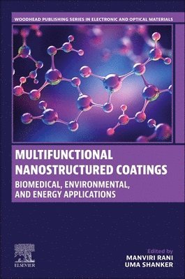 Multifunctional Nanostructured Coatings 1