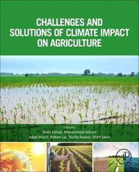 bokomslag Challenges and Solutions of Climate Impact on Agriculture