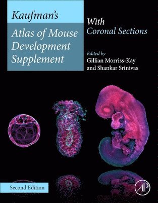 bokomslag Kaufman's Atlas of Mouse Development Supplement