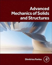 bokomslag Advanced Mechanics of Solids and Structures