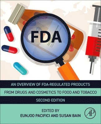 bokomslag An Overview of FDA Regulated Products