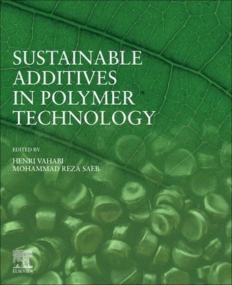 Sustainable Additives in Polymer Technology 1