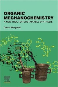 bokomslag Organic Mechanochemistry