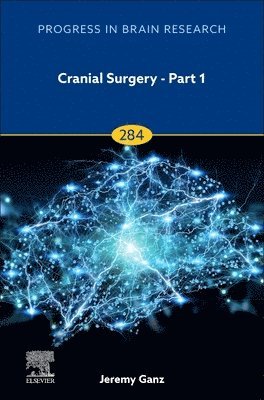 Jeremy Christopher Ganz - Cranial Surgery - Part 1, Inbunden
