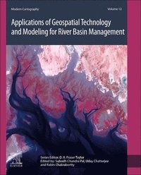 bokomslag Applications of Geospatial Technology and Modeling for River Basin Management