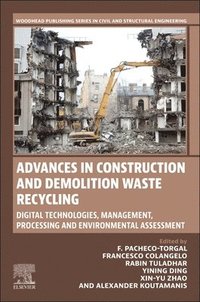 bokomslag Advances in Construction and Demolition Waste Recycling