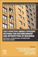 Pacheco-Torgal,F, F. Pacheco-Torgal, Claes-G�ran Granqvist, Giuseppe Peter Vanoli, Nicola Bianco, Jarek Kurnitski - Cost-Effective Energy-Efficient Methods for Refurbishment and Retrofitting of Buildings, Häftad