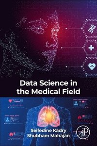 bokomslag Data Science in the Medical Field