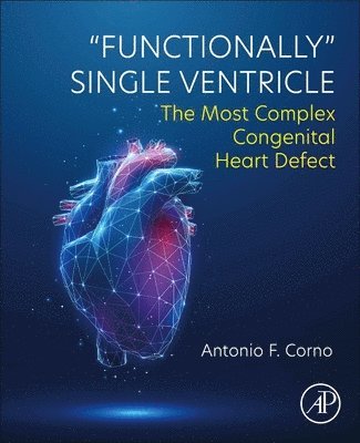 "Functionally" Single Ventricle 1