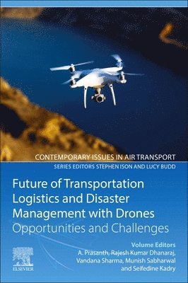 Future of Transportation Logistics and Disaster Management with Drones 1