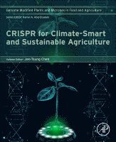 Chen,Jen-Tsun, Jen-Tsung Chen - CRISPR for Climate-Smart and Sustainable Agriculture, Häftad