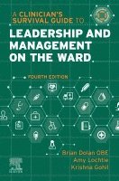 A Clinician's Survival Guide to Leadership and Management on the Ward 1