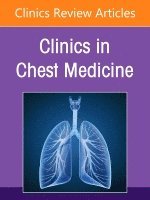 bokomslag Pulmonary Disease in the Immunocompromised Host, An Issue of Clinics in Chest Medicine